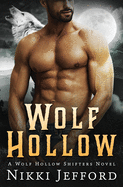 Wolf Hollow (Wolf Hollow Shifters)