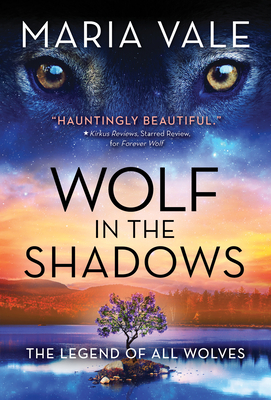 Wolf in the Shadows - Vale, Maria