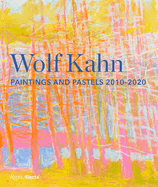 Wolf Kahn: Paintings and Pastels, 2010-2020