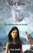 Wolf Sirens Dusk in Shade: The Wolves Rise at Sunset