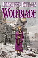 Wolfblade: Book One of the Wolfblade Trilogy