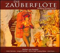 Wolfgang Amadeus Mozart: Die Zauberflte - Annelies Stuckl (soprano); Anton Dermota (tenor); Eleonore Dorpinghans (soprano); Else Schrhoff (soprano);...