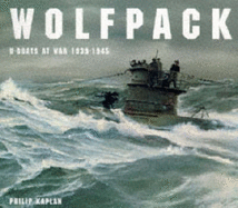 Wolfpack: U-boats at War, 1939-45