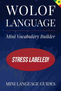 Wolof Language Mini Vocabulary Builder: Stress Labeled!