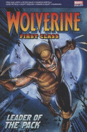 Wolverine: First Class Leader of the Pack - Van Iente, Fred, and Di Vito, Andrea (Artist), and Espin, Salva (Artist)
