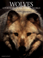 Wolves: A Portrait of the Animal World