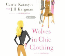 Wolves in Chic Clothing