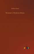 Womans Work in Music