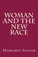 Woman and the New Race