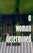 Woman Determined