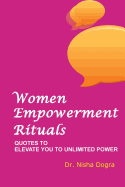 Woman Empowerment Rituals: Ouotes To Empower Women