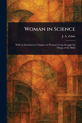 Woman in Science - Zahm, J A (John Augustine)