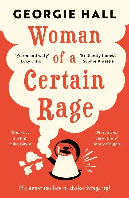 Woman of a Certain Rage - Hall, Georgie