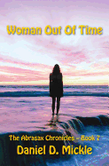 Woman Out Of Time: Galactic War