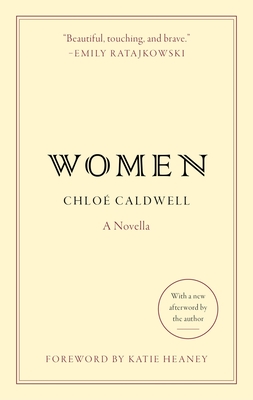 Women: A Novella - Caldwell, Chloe