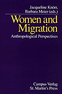 Women and Migration: Anthropological Perspectives