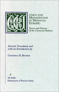 Women and Monasticism in Medieval Europe: Sisters and Patrons of the Cistercian Reform