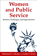 Women and Public Service: Barriers, Challenges and Opportunities