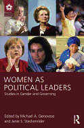 Women as Political Leaders: Studies in Gender and Governing