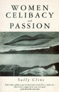 Women, Celibacy and Passion