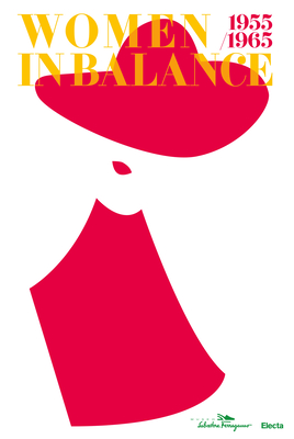 Women in Balance 1955/1965 - Ricci, Stefania (Editor), and Valleri, Elvira (Editor)