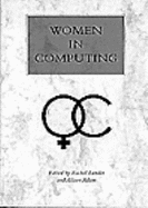 Women in Computing - Lander, Rachel (Editor), and Adam, Alison (Editor)