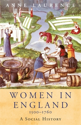 Women In England 1500-1760 - Laurence, Anne