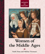 Women in History: Women of the Middle Ages