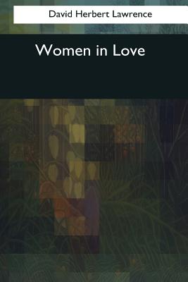 Women in Love - Lawrence, David Herbert