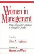 Women in Management: Trends, Issues, and Challenges in Managerial Diversity