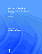 Women in Politics: Outsiders or Insiders?: A Collection of Readings