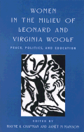 Women in the Milieu of Leonard and Virginia Woolf: Peace Politics and Education