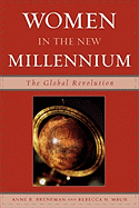 Women in the New Millennium: The Global Revolution