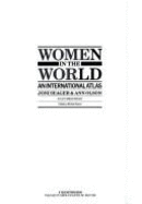 Women in the World: An International Atlas - Olson, Ann, and Seager, Joni