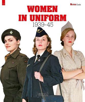 Women in Uniform: 1939-1945 - Collective