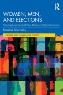 Women, Men, and Elections: Policy Supply and Gendered Voting Behaviour in Western Democracies