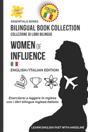 Women Of Influence: English/Italian Edition