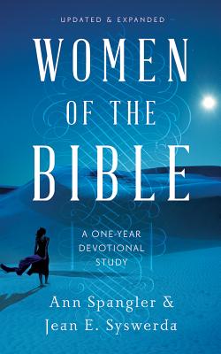 Women of the Bible: A One-Year Devotional Study - Spangler, Ann, and Syswerda, Jean E, and Rutan, Sarah (Read by)