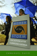 Women of the Storm: Civic Activism After Hurricane Katrina