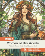 Women of the Woods Vol2: Adult and Teen High Detail Coloring Book Paperback