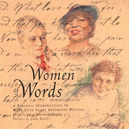 Women of Words: A Personal Introduction to More Than Forty Important Writers - Bukovinsky Teacher, Janet (Editor)