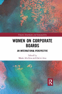 Women on Corporate Boards: An International Perspective