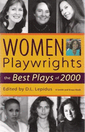 Women Playwrights: The Best Plays of 2000 - Smith, Marisa (Editor)
