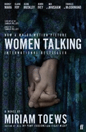 Women Talking: The Oscar-winning film starring Rooney Mara, Jessie Buckley and Claire Foy