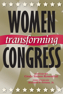 Women Transforming Congress, Volume 4