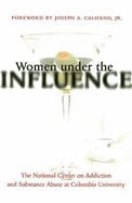 Women Under the Influence