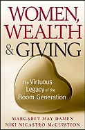 Women, Wealth and Giving: The Virtuous Legacy of the Boom Generation