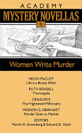 Women Write Murder: Academy Mystery Novellas (Book 5)