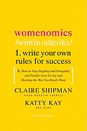 Womenomics: Write Your Own Rules for Success