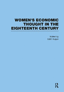 Women's Economic Thought in the Eighteenth Century